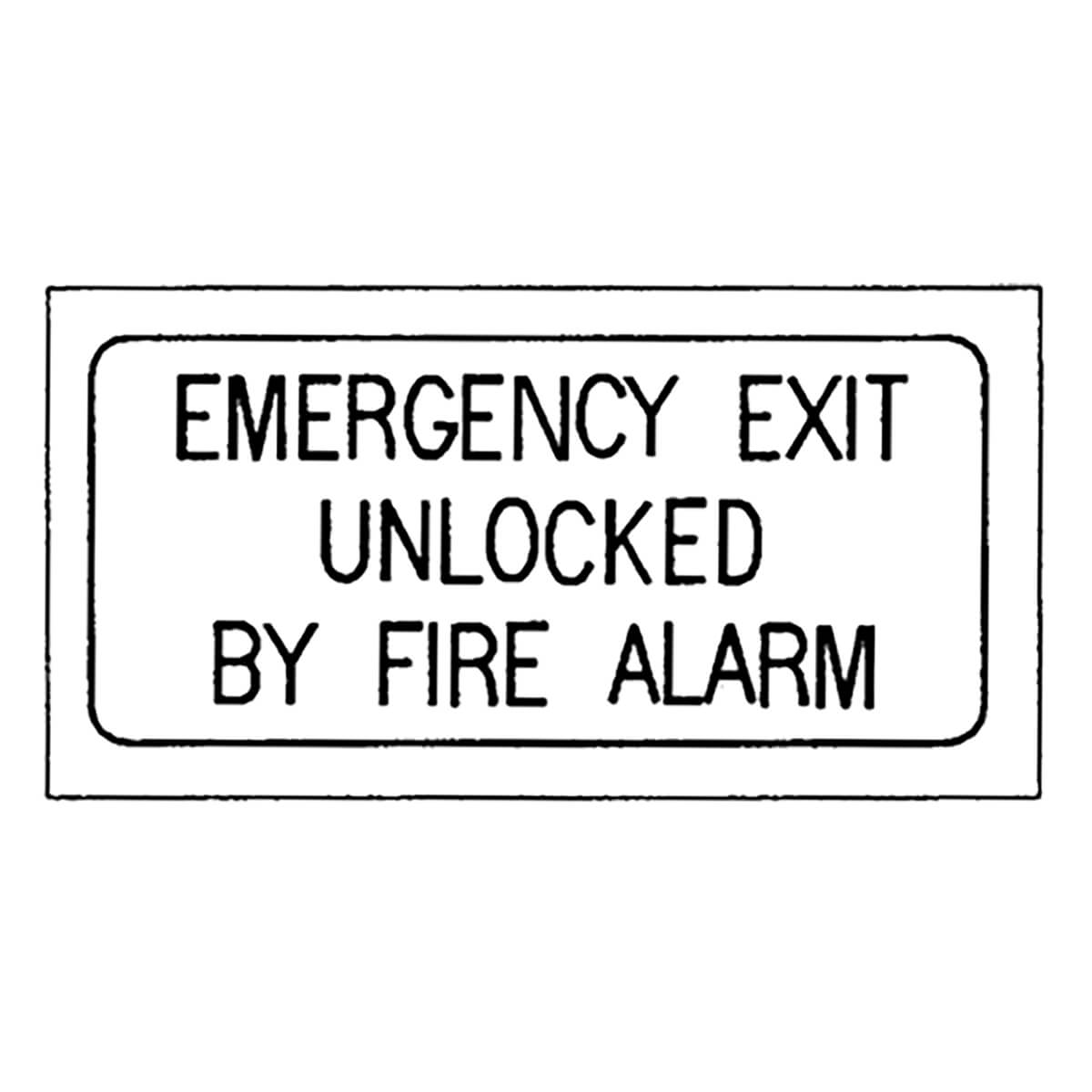 Sign stating emergency exit unlocks during fire alarm.